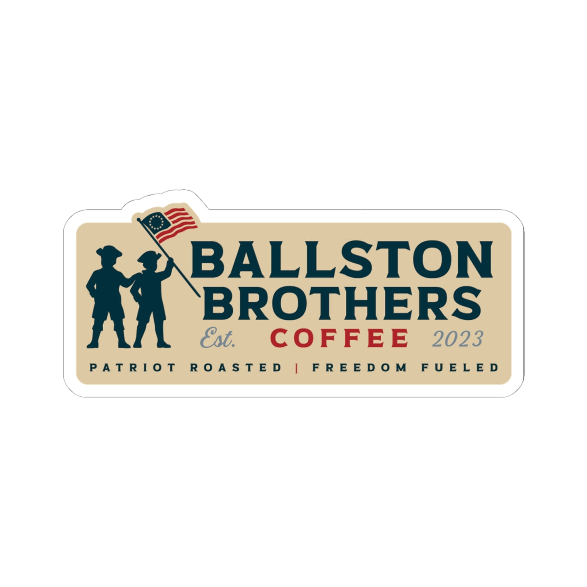Ballston Brothers Patriotic Sticker | Freedom Fueled
