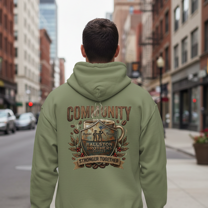 Ballston Brothers Coffee Co Stronger Together Unisex Hoodie